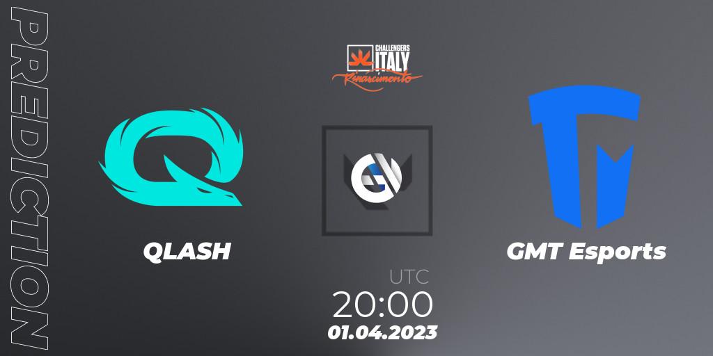 QLASH - GMT Esports: прогноз. 01.04.23, VALORANT, VALORANT Challengers 2023 Italy: Rinascimento Split 2