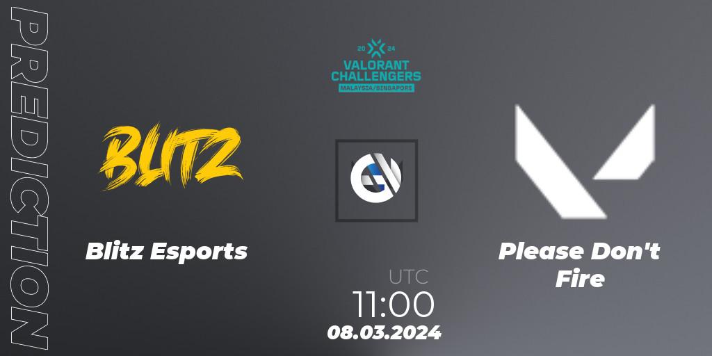 Blitz Esports - Please Don't Fire: прогноз. 08.03.2024 at 11:00, VALORANT, VALORANT Challengers Malaysia & Singapore 2024: Split 1