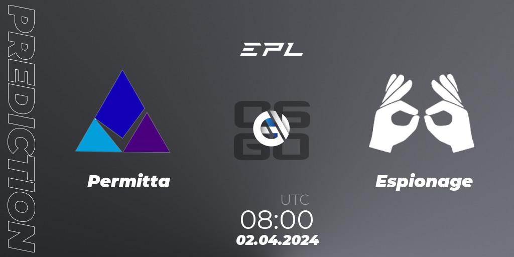 Permitta - Espionage: прогноз. 02.04.24, CS2 (CS:GO), European Pro League Season 16: Division 2