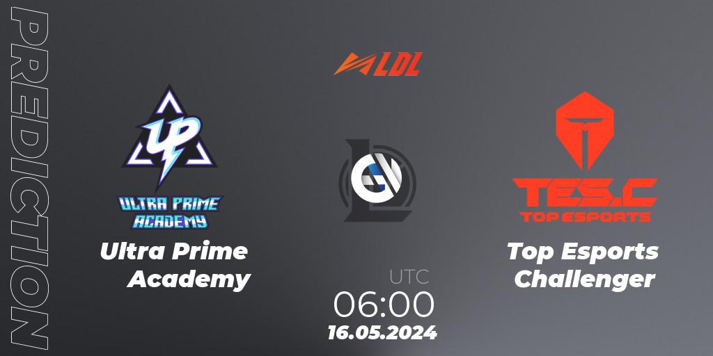 Ultra Prime Academy - Top Esports Challenger: прогноз. 16.05.2024 at 06:00, LoL, LDL 2024 - Stage 2
