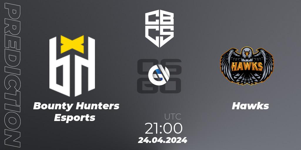Bounty Hunters Esports - Hawks: прогноз. 24.04.24, CS2 (CS:GO), CBCS Season 4: Open Qualifier #1