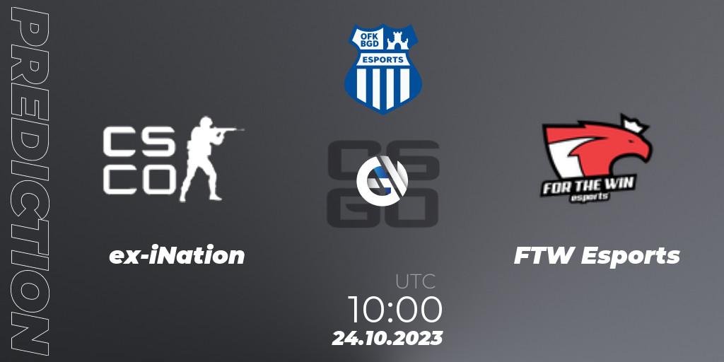 ex-iNation - FTW Esports: прогноз. 26.10.23, CS2 (CS:GO), OFK BGD Esports Series #1