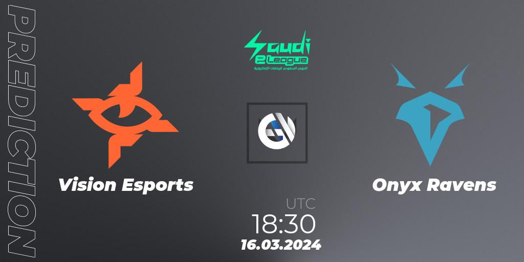 Vision Esports - Onyx Ravens: прогноз. 17.03.2024 at 18:30, VALORANT, Saudi eLeague 2024: Major 1