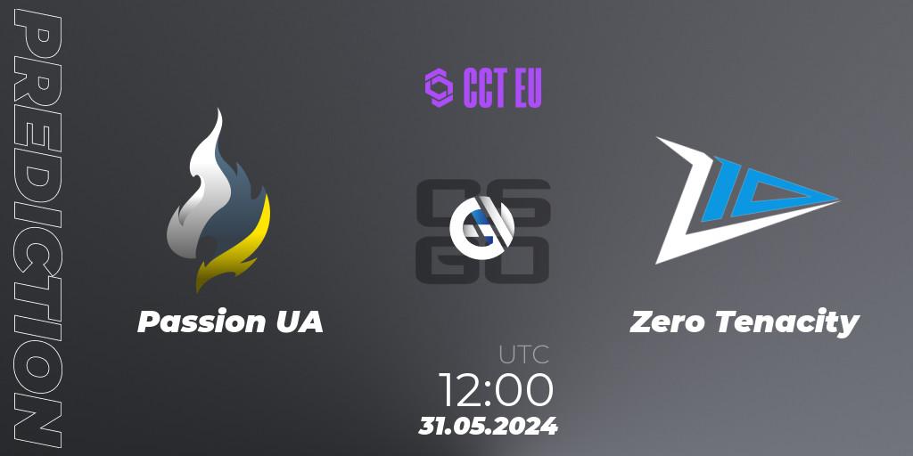 Passion UA - Zero Tenacity: прогноз. 31.05.2024 at 12:00, Counter-Strike (CS2), CCT Season 2 Europe Series 4