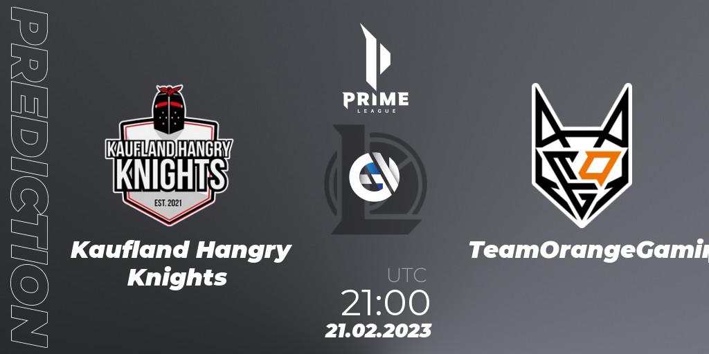 Kaufland Hangry Knights - TeamOrangeGaming: прогноз. 21.02.2023 at 21:00, LoL, Prime League 2nd Division Spring 2023 - Group Stage