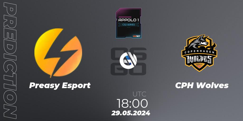 Preasy Esport - CPH Wolves: прогноз. 29.05.2024 at 18:00, Counter-Strike (CS2), Appolo1 Series: Phase 2