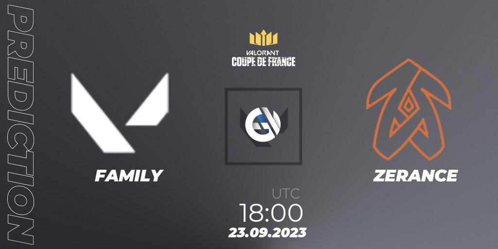 FAMILY - ZERANCE: прогноз. 23.09.2023 at 18:00, VALORANT, VCL France: Revolution - Coupe De France 2023