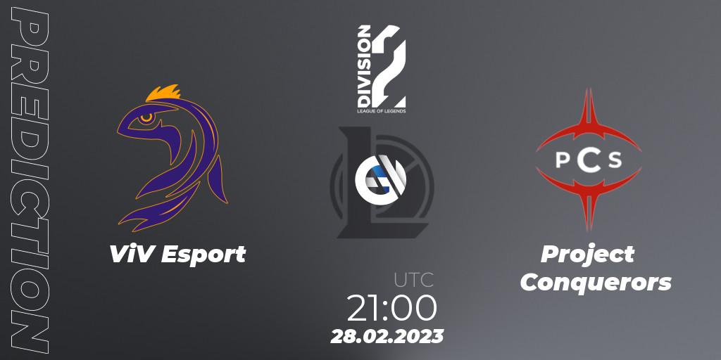 ViV Esport - Project Conquerors: прогноз. 28.02.2023 at 21:15, LoL, LFL Division 2 Spring 2023 - Group Stage