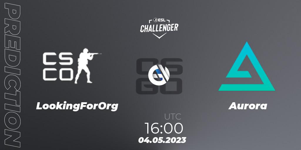 LookingForOrg - Aurora: прогноз. 04.05.2023 at 16:00, Counter-Strike (CS2), ESL Challenger Katowice 2023: European Open Qualifier