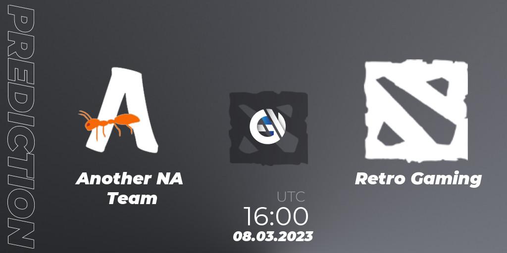 Another NA Team - Retro Gaming: прогноз. 08.03.2023 at 16:45, Dota 2, TodayPay Invitational Season 4