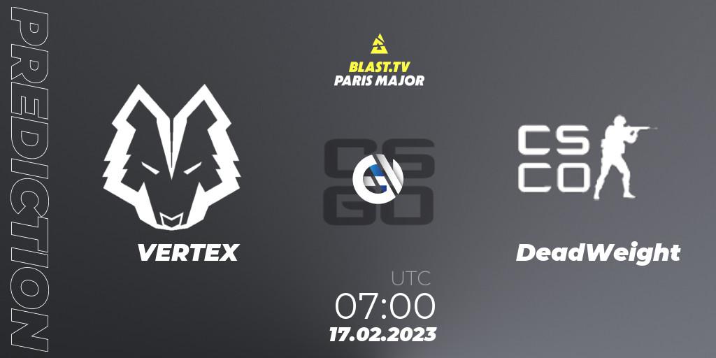 VERTEX - DeadWeight: прогноз. 17.02.2023 at 07:00, Counter-Strike (CS2), BLAST.tv Paris Major 2023 Oceania RMR Closed Qualifier