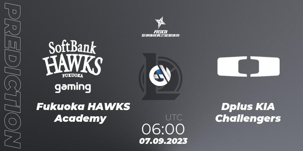 Fukuoka HAWKS Academy - Dplus KIA Challengers: прогноз. 07.09.2023 at 06:00, LoL, Asia Star Challengers Invitational 2023