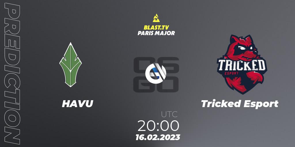 HAVU - Tricked Esport: прогноз. 16.02.2023 at 20:00, Counter-Strike (CS2), BLAST.tv Paris Major 2023 Europe RMR Closed Qualifier A