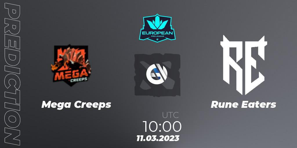 Mega Creeps - Rune Eaters: прогноз. 11.03.2023 at 10:00, Dota 2, European Pro League Season 7