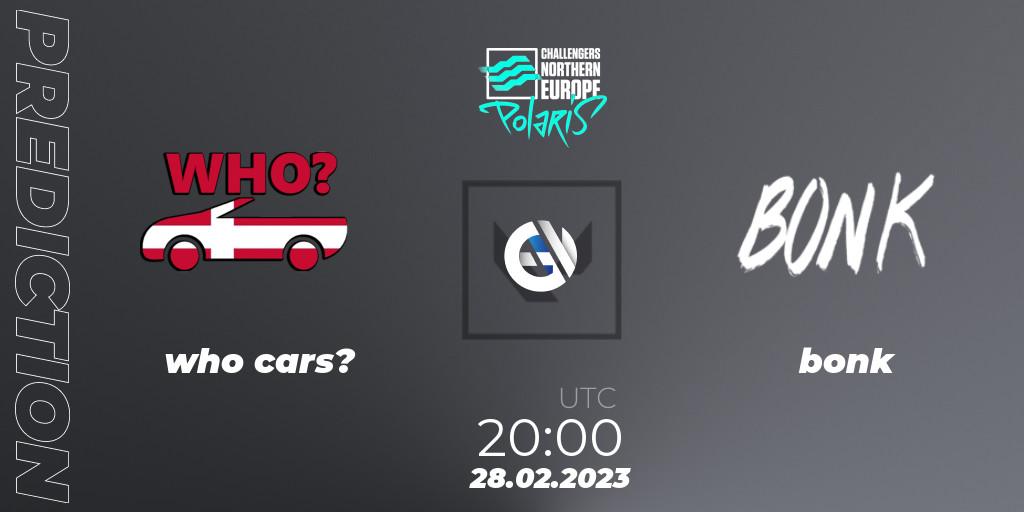 who cars? - bonk: прогноз. 28.02.2023 at 20:00, VALORANT, VALORANT Challengers 2023 Northern Europe: Polaris Split 1
