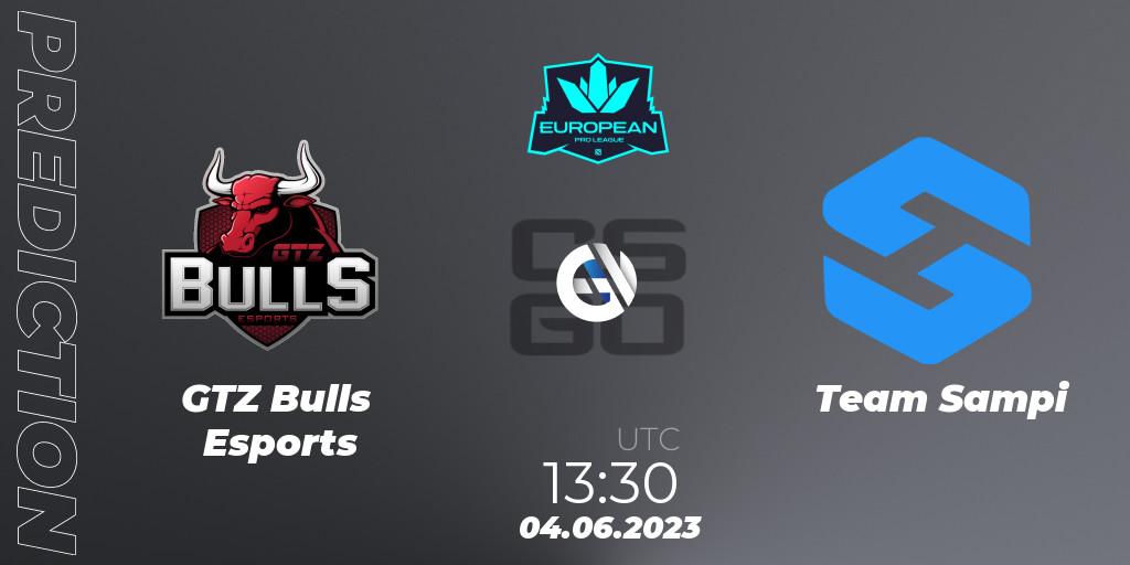 GTZ Bulls Esports - Team Sampi: прогноз. 04.06.23, CS2 (CS:GO), European Pro League Season 8