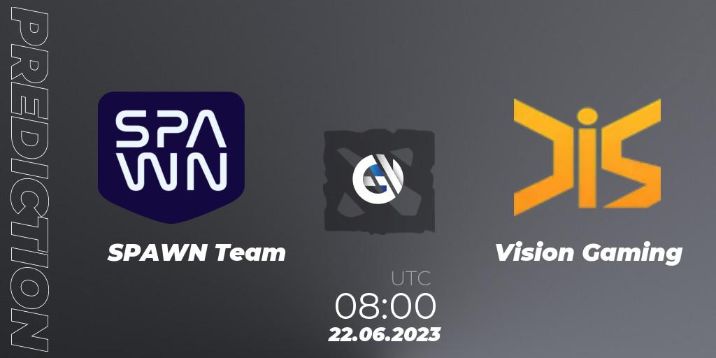 SPAWN Team - Vision Gaming: прогноз. 22.06.23, Dota 2, 1XPLORE Asia #1