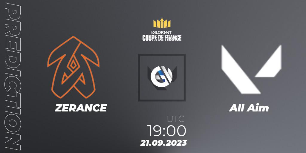 ZERANCE - All Aim: прогноз. 21.09.2023 at 19:15, VALORANT, VCL France: Revolution - Coupe De France 2023
