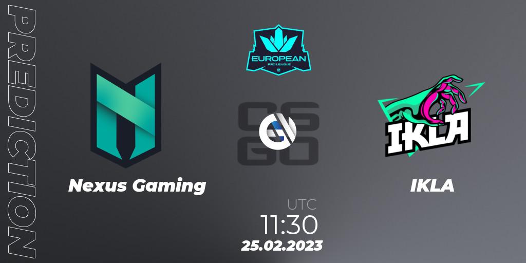 Nexus Gaming - IKLA: прогноз. 25.02.23, CS2 (CS:GO), European Pro League Season 6