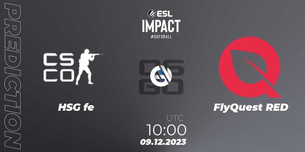 HSG - FlyQuest RED: прогноз. 09.12.2023 at 10:00, Counter-Strike (CS2), ESL Impact League Season 4