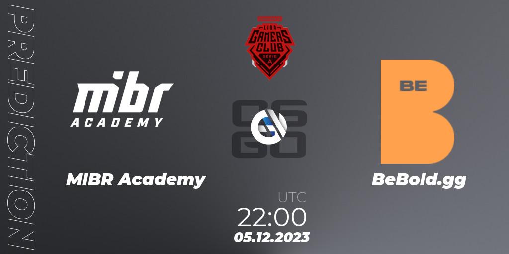 MIBR Academy - BeBold.gg: прогноз. 05.12.23, CS2 (CS:GO), Gamers Club Liga Série A: Esquenta