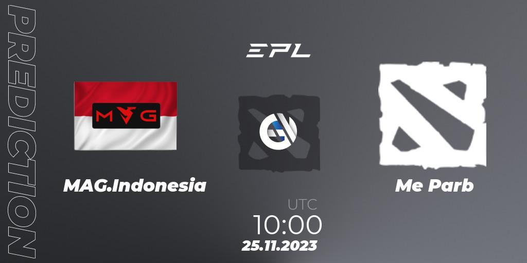 MAG.Indonesia - Me Parb: прогноз. 25.11.2023 at 10:00, Dota 2, EPL World Series: Southeast Asia Season 1
