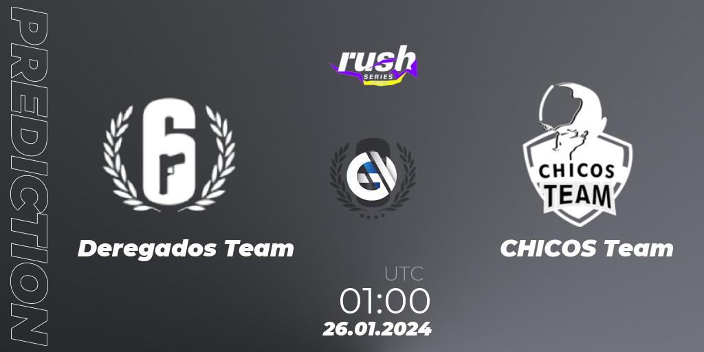 Deregados Team - CHICOS Team: прогноз. 27.01.2024 at 01:00, Rainbow Six, RUSH SERIES Summer