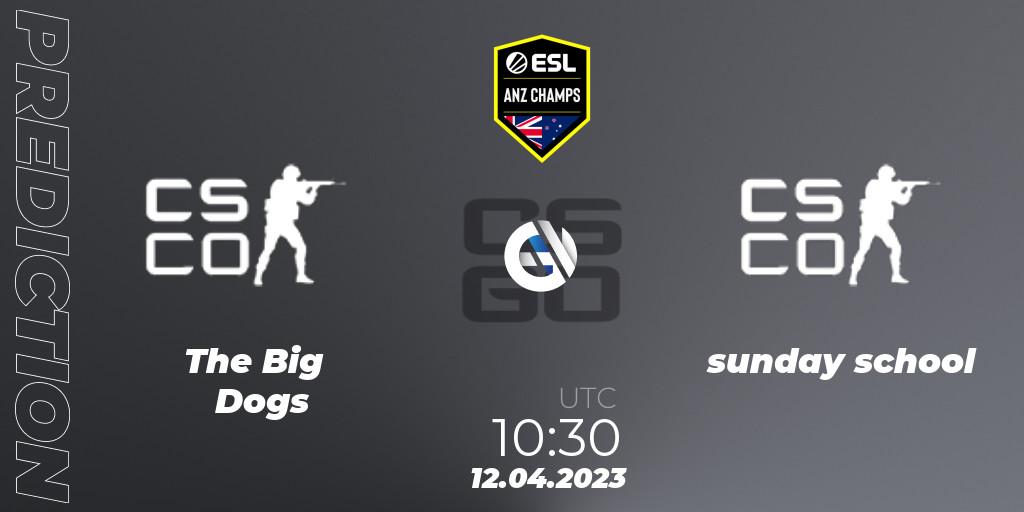 The Big Dogs - sunday school: прогноз. 12.04.2023 at 10:30, Counter-Strike (CS2), ESL ANZ Champs Season 16