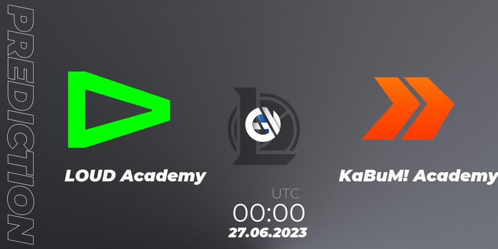 LOUD Academy - KaBuM! Academy: прогноз. 27.06.2023 at 00:15, LoL, CBLOL Academy Split 2 2023 - Group Stage