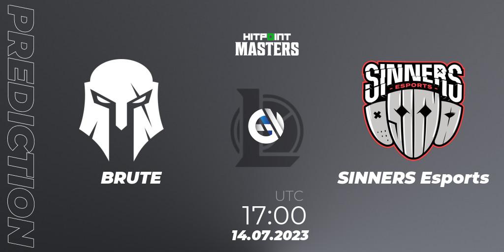 BRUTE - SINNERS Esports: прогноз. 14.07.23, LoL, Hitpoint Masters Summer 2023 - Group Stage