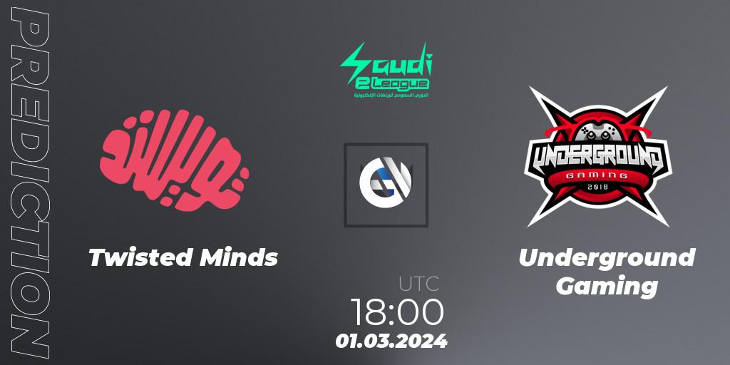 Twisted Minds - Underground Gaming: прогноз. 01.03.2024 at 18:00, VALORANT, Saudi eLeague 2024: Major 1