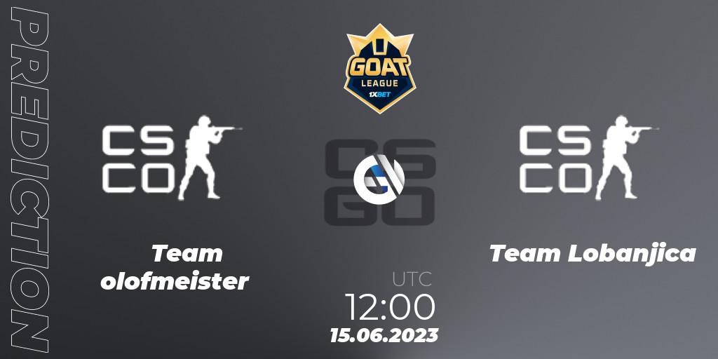 Team olofmeister - Team Lobanjica: прогноз. 15.06.2023 at 12:00, Counter-Strike (CS2), 1xBet GOAT League 2023 Summer VACation