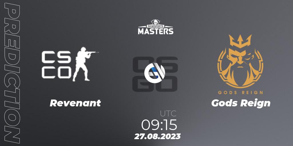 Revenant (Indian team) - Gods Reign: прогноз. 27.08.2023 at 11:05, Counter-Strike (CS2), Skyesports Masters 2023 Finals
