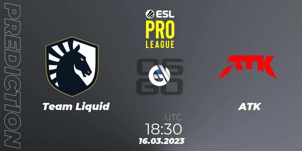 Team Liquid - ATK: прогноз. 16.03.2023 at 18:30, Counter-Strike (CS2), ESL Pro League Season 17