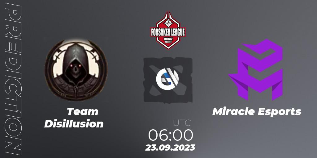 Team Disillusion - Miracle Esports: прогноз. 23.09.2023 at 06:12, Dota 2, Forsaken League