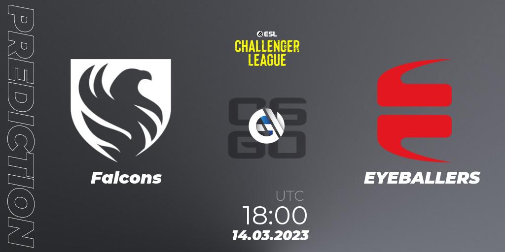 Falcons - EYEBALLERS: прогноз. 14.03.2023 at 18:00, Counter-Strike (CS2), ESL Challenger League Season 44: Europe