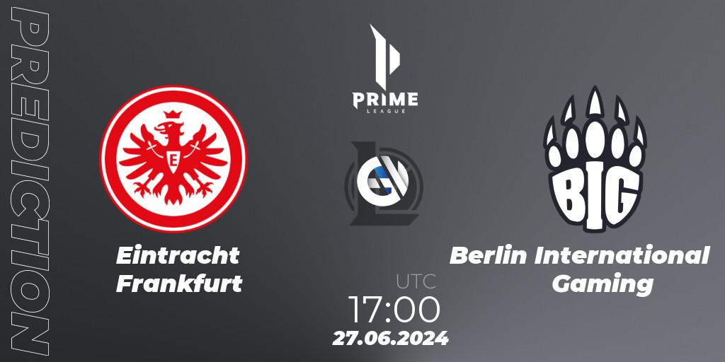Eintracht Frankfurt - Berlin International Gaming: прогноз. 27.06.2024 at 17:00, LoL, Prime League Summer 2024