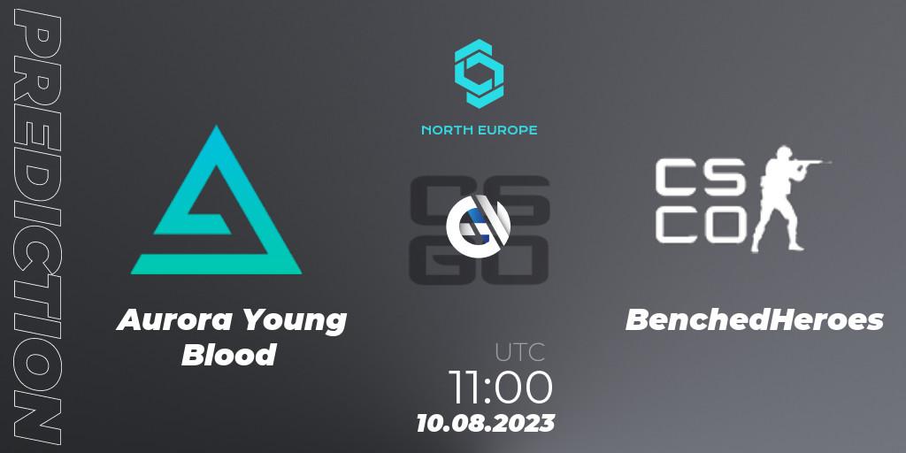 Aurora Young Blood - BenchedHeroes: прогноз. 10.08.2023 at 11:00, Counter-Strike (CS2), CCT North Europe Series #7: Closed Qualifier