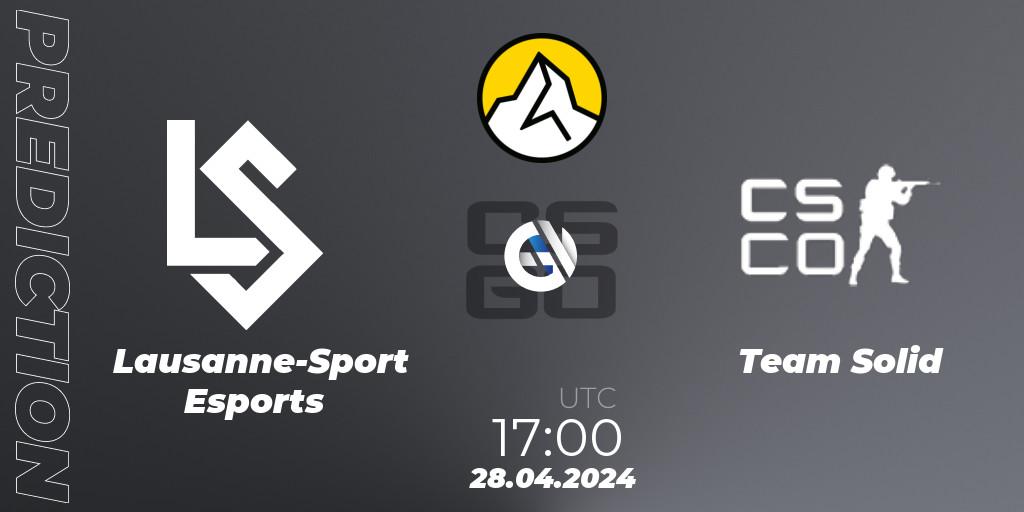 Lausanne-Sport Esports - Team Solid: прогноз. 28.04.2024 at 17:00, Counter-Strike (CS2), PEEK by UMB Season 1