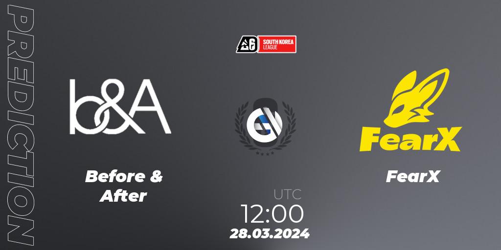 Before & After - FearX: прогноз. 28.03.2024 at 12:00, Rainbow Six, South Korea League 2024 - Stage 1