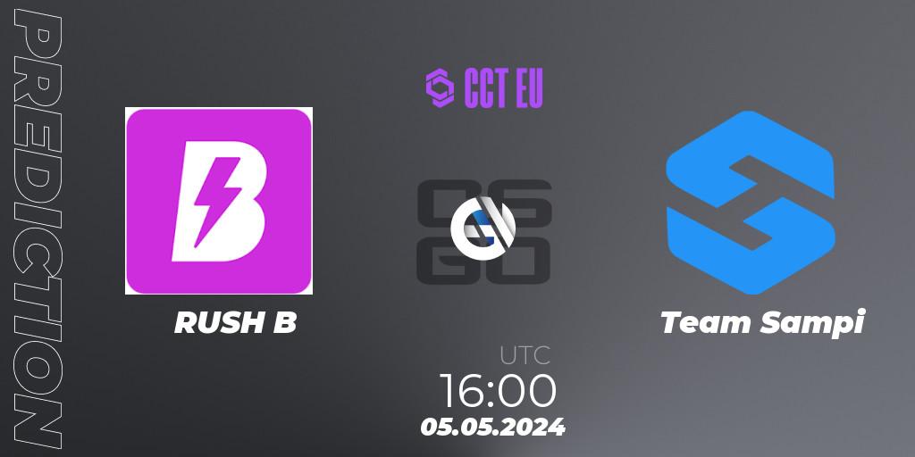 RUSH B - Team Sampi: прогноз. 05.05.2024 at 16:00, Counter-Strike (CS2), CCT Season 2 Europe Series 2 