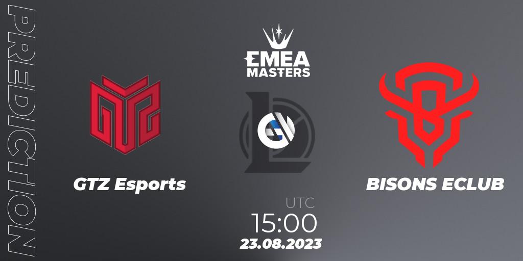 GTZ Esports - BISONS ECLUB: прогноз. 23.08.23, LoL, EMEA Masters Summer 2023