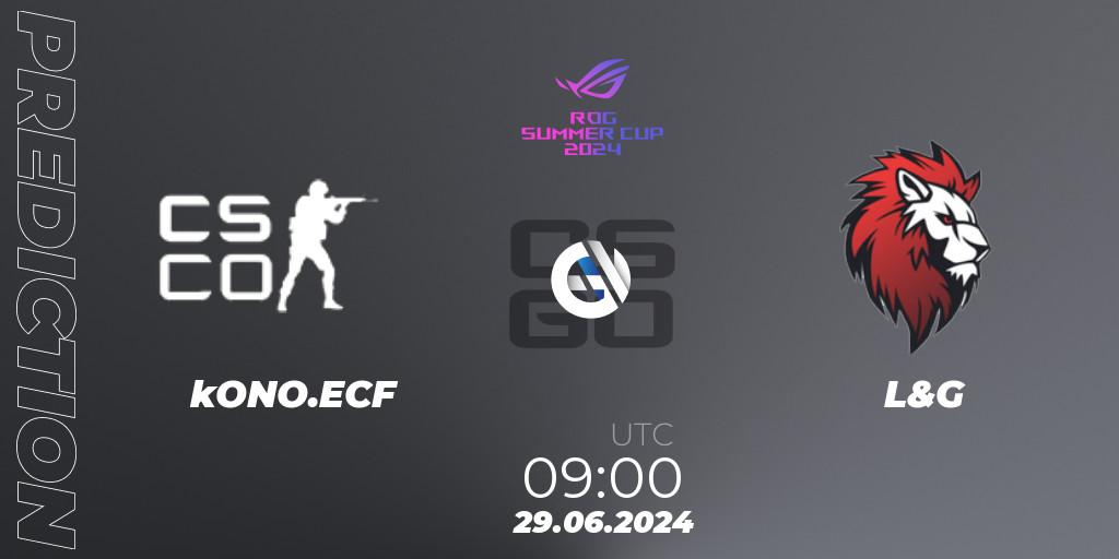 kONO.ECF - L&G: прогноз. 29.06.2024 at 10:50, Counter-Strike (CS2), Gameinside.ua ROG Summer Cup 2024