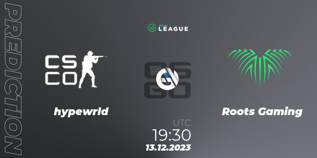 hypewrld - Roots Gaming: прогноз. 13.12.2023 at 17:30, Counter-Strike (CS2), ESEA Season 47: Intermediate Division - Europe