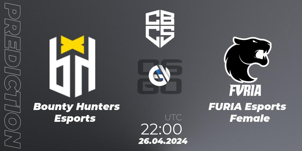 Bounty Hunters Esports - FURIA Esports Female: прогноз. 26.04.24, CS2 (CS:GO), CBCS Season 4: Open Qualifier #2