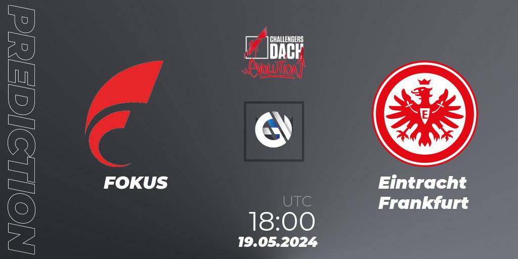 FOKUS - Eintracht Frankfurt: прогноз. 19.05.2024 at 15:00, VALORANT, VALORANT Challengers 2024 DACH: Evolution Split 2