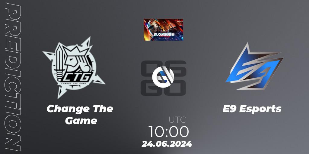 Change The Game - E9 Esports: прогноз. 24.06.2024 at 10:00, Counter-Strike (CS2), QU Pro League