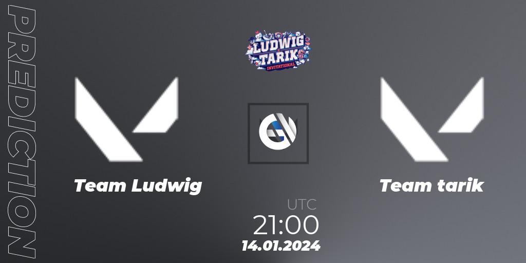 Team Ludwig - Team tarik: прогноз. 14.01.24, VALORANT, Ludwig x Tarik Invitational 2