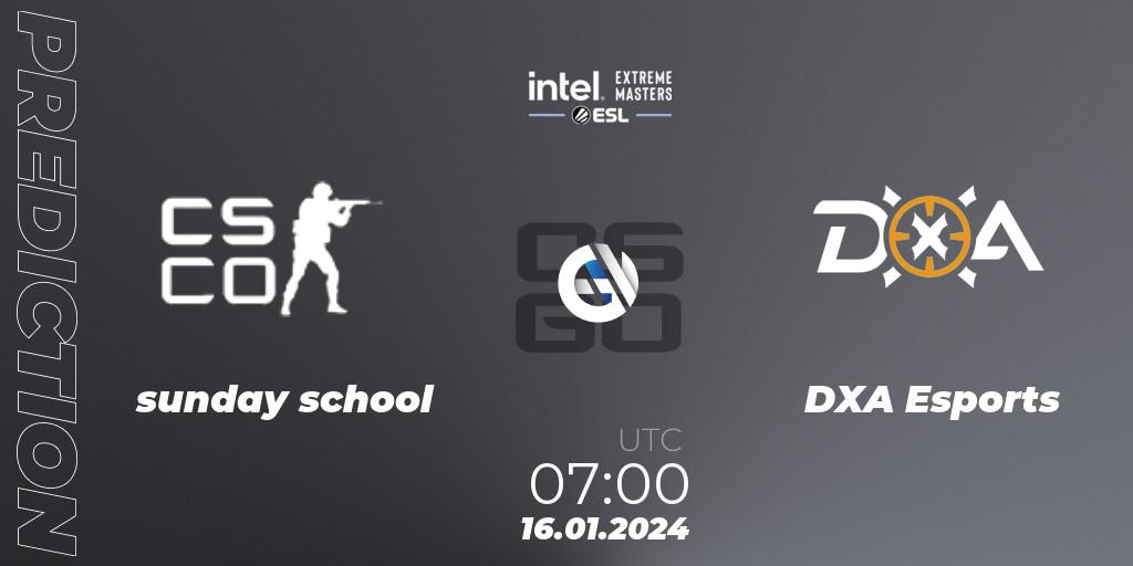 sunday school - DXA Esports: прогноз. 16.01.2024 at 07:40, Counter-Strike (CS2), Intel Extreme Masters China 2024: Oceanic Open Qualifier #1