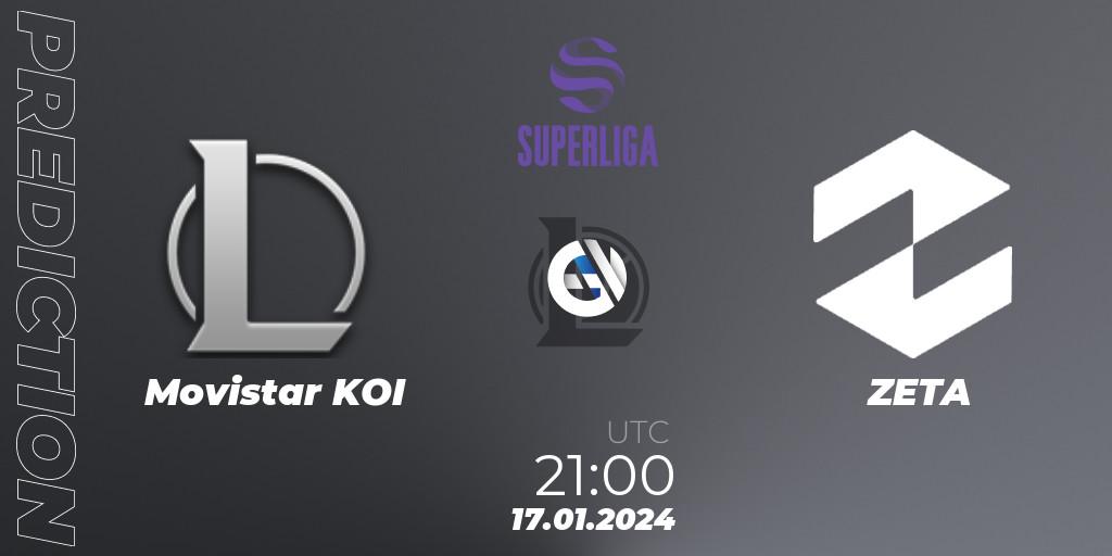Movistar KOI - ZETA: прогноз. 17.01.2024 at 21:00, LoL, Superliga Spring 2024 - Group Stage